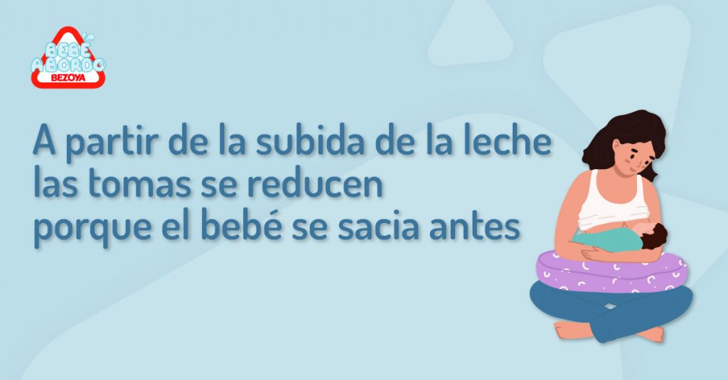 Con la subida de la leche el bebé se sacia antes