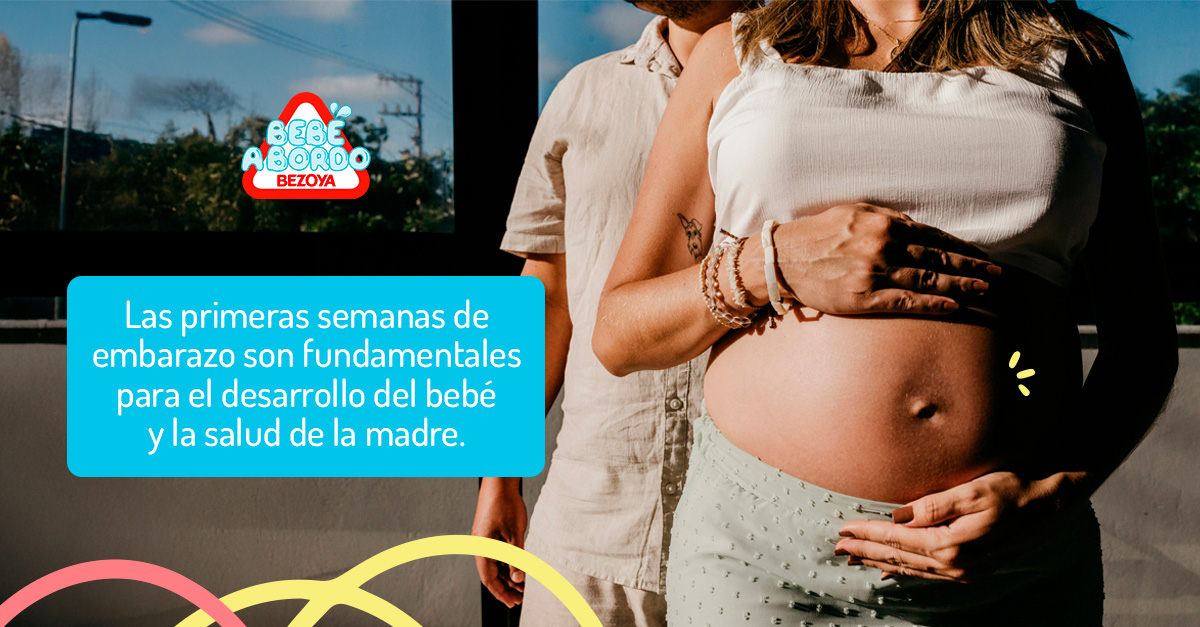 Las primeras semanas de embarazo son fundamentales para el desarrollo del bebé y la salud de la madre. 